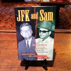 JFK and Sam: The Connection Between the Giancana a Image